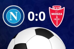 NAPOLI 0-0 MONZA