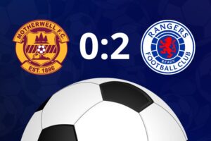 Motherwell 0-2 Rangers