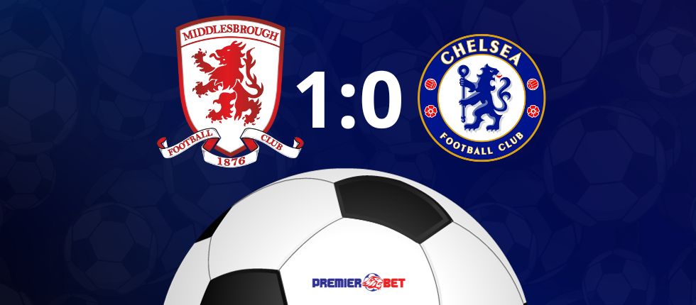 Middlesbrough 1:0 Chelsea