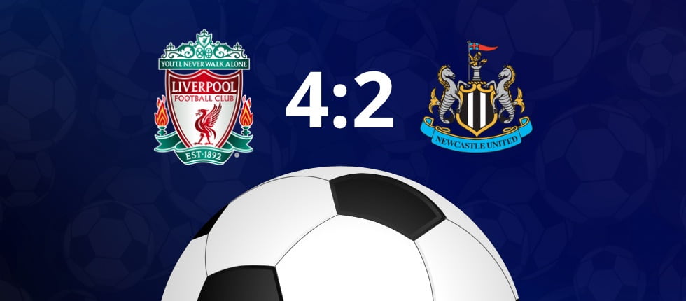 Liverpool 4-2 Newcastle