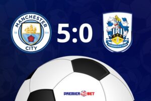 Manchester City 5:0 Huddersfield Town